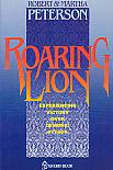 Roaring Lion- by Robert & Martha Peterson